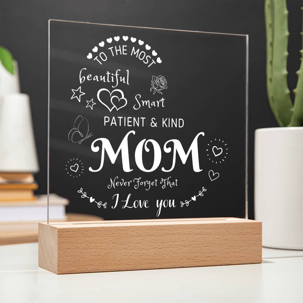 To My Mom | Acrylic Square Plaque
