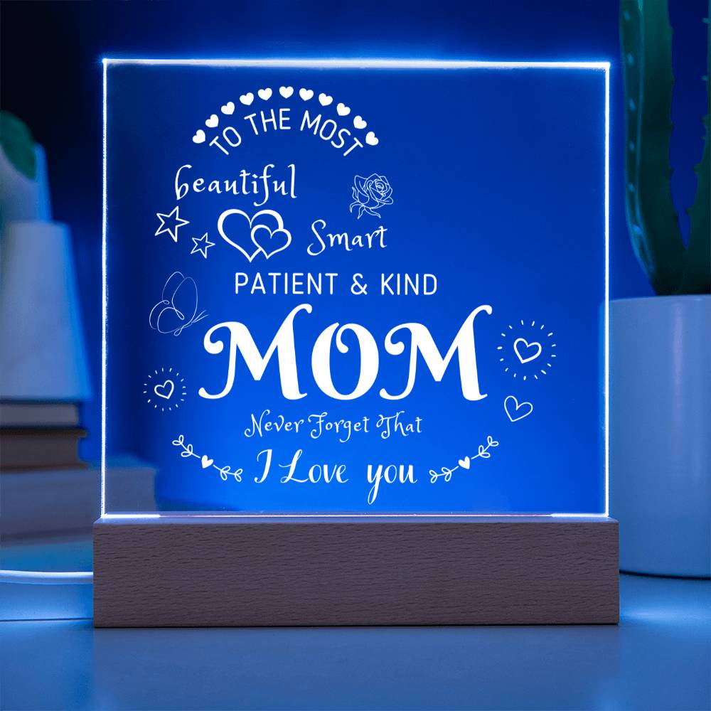 To My Mom | Acrylic Square Plaque